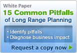 White Paper: 15 Common Pitfalls of Long Range Planning