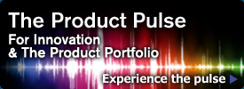 The Product Pulse: For Innovation and The Product Portfolio The Product Pulse: For Innovation and The Product Portfolio