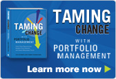 Learn more about the book Taming Change with Portfolio Management Learn more about the book Taming Change with Portfolio Management